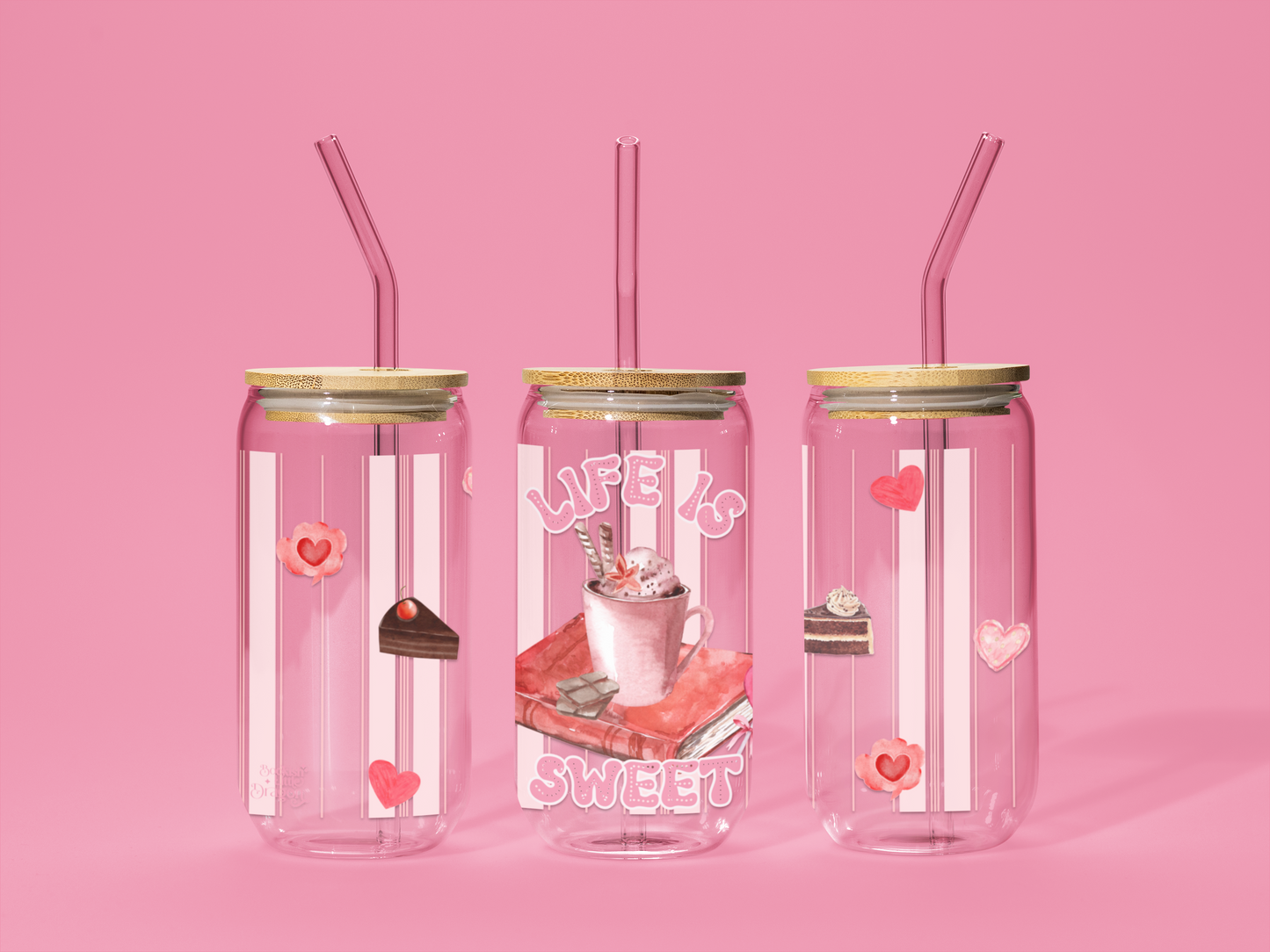 Life is Sweet Glass Can