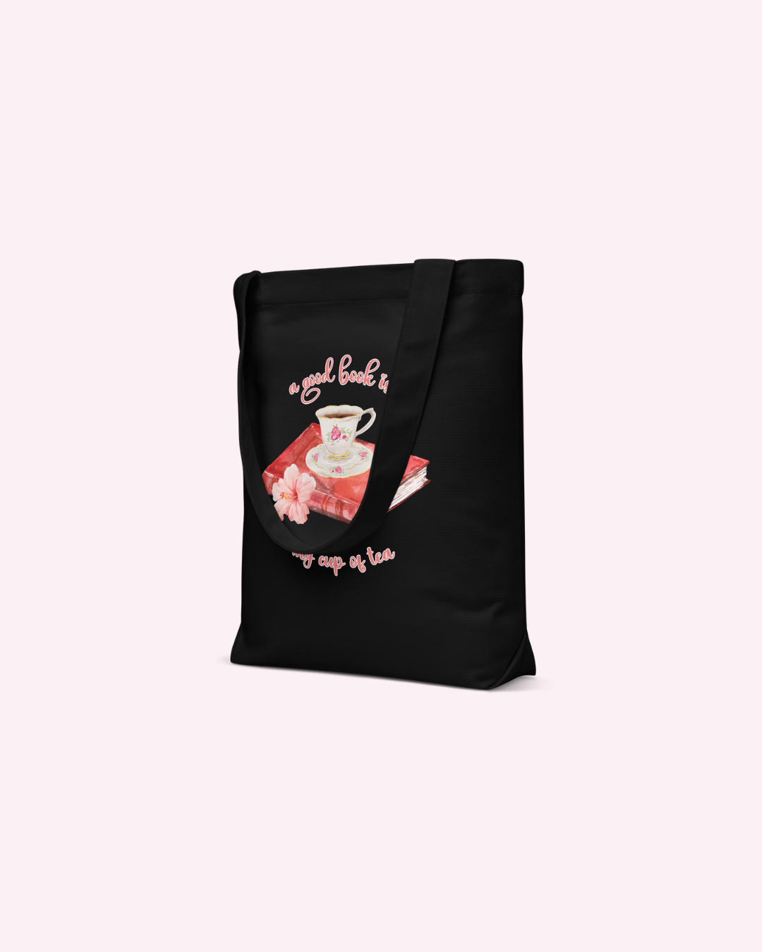 A Good Book is My Cup of Tea Cotton Tote Bag