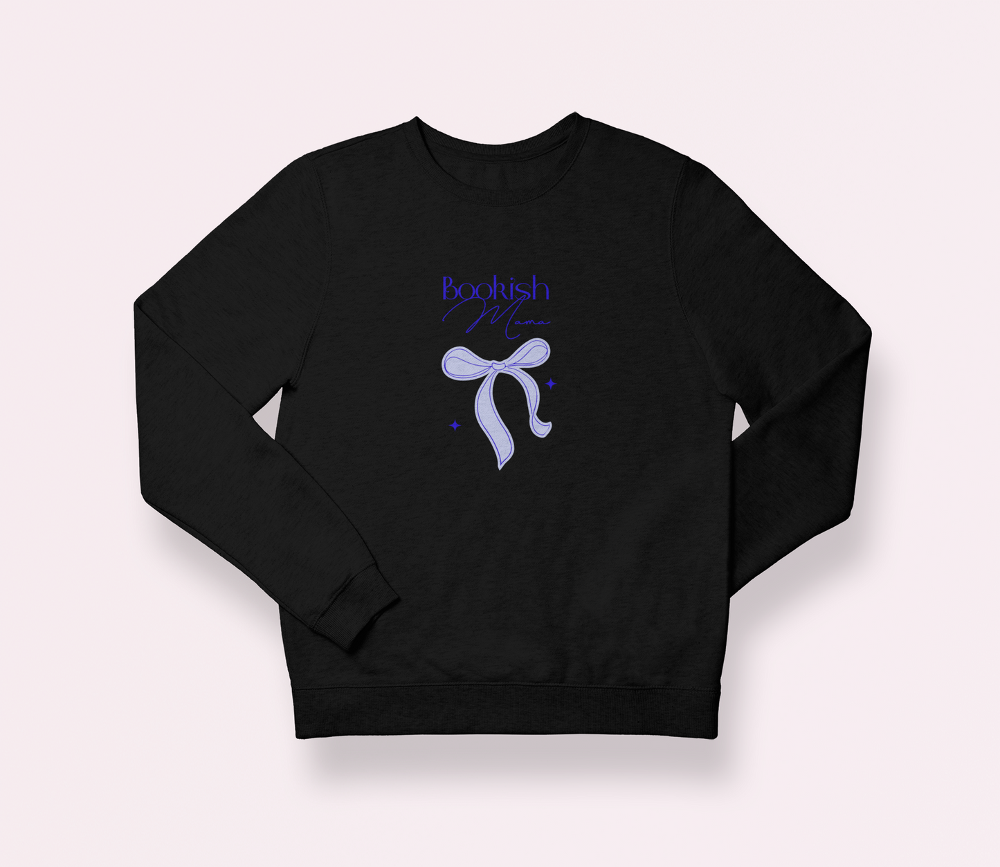 Bookish Mama Sweatshirt Blue Ribbon