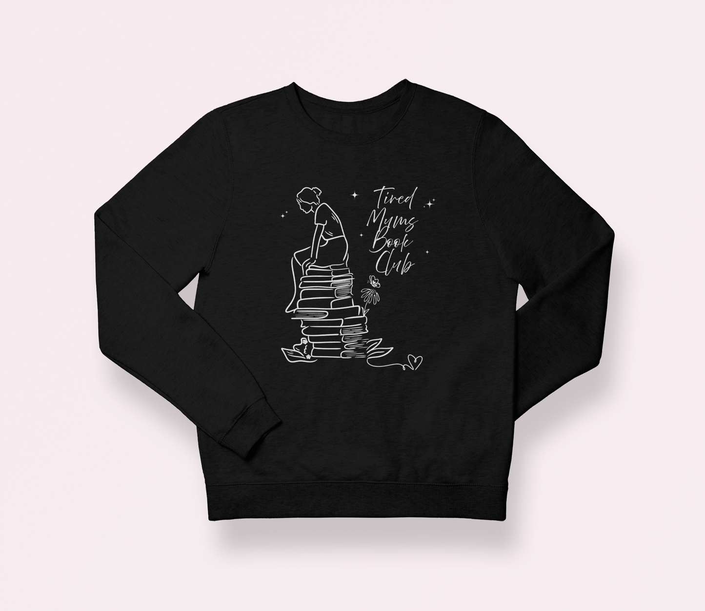 Tired Mums Book Club Sweatshirt
