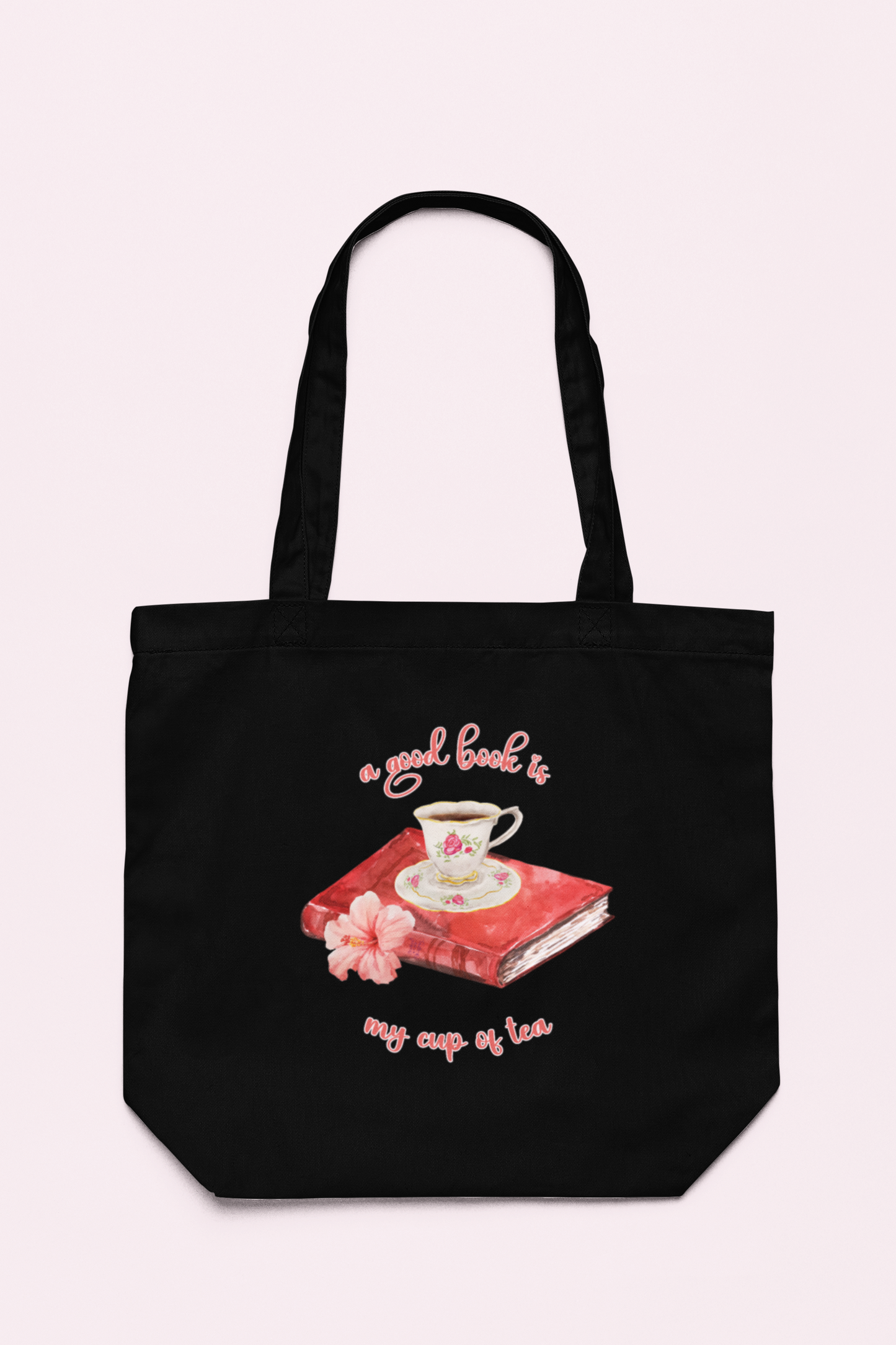 A Good Book is My Cup of Tea Cotton Tote Bag