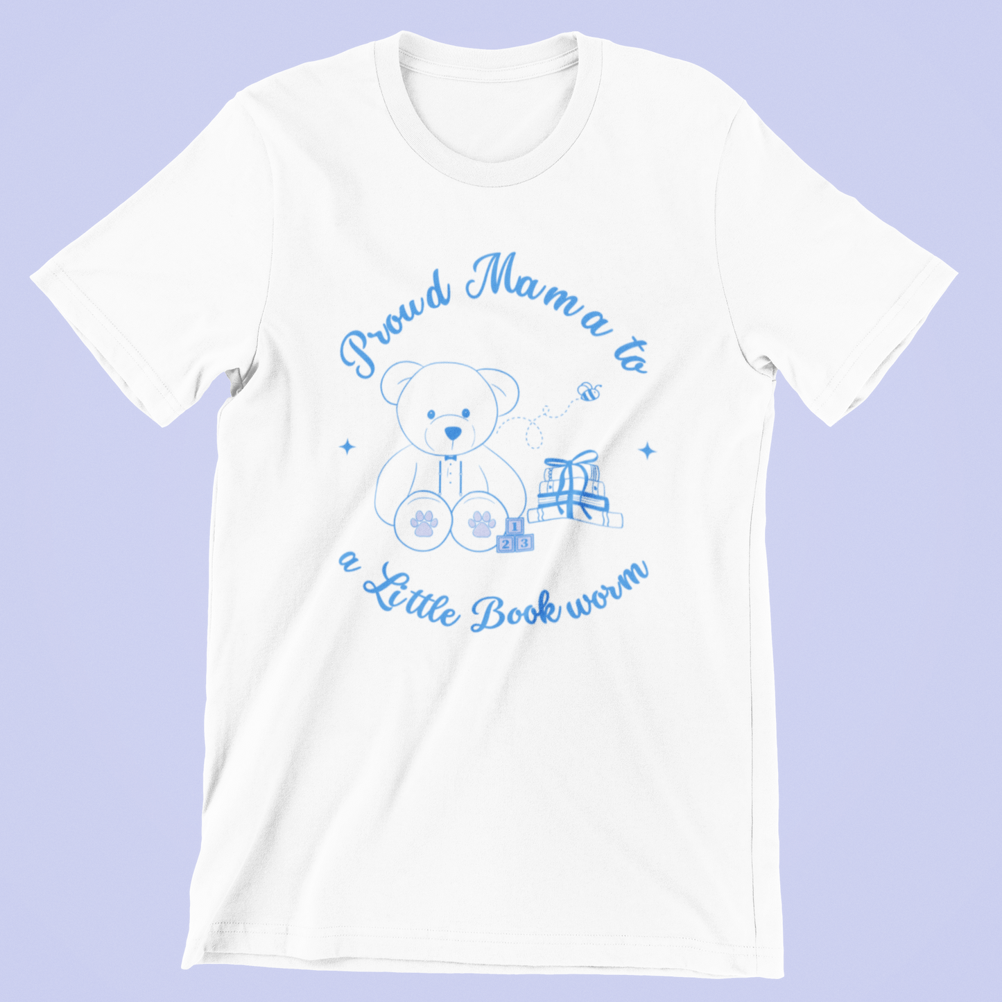 Proud Mama to a Little Bookworm Blue Bear Tee