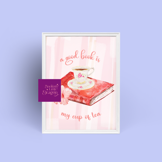A Good Book is My Cup of Tea Poster