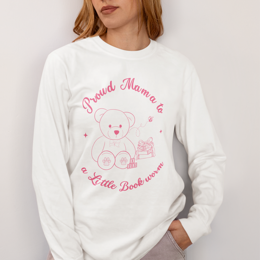 Proud Mama to a Little Bookworm Pink Bear Sweatshirt